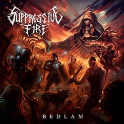Suppressive Fire : Bedlam